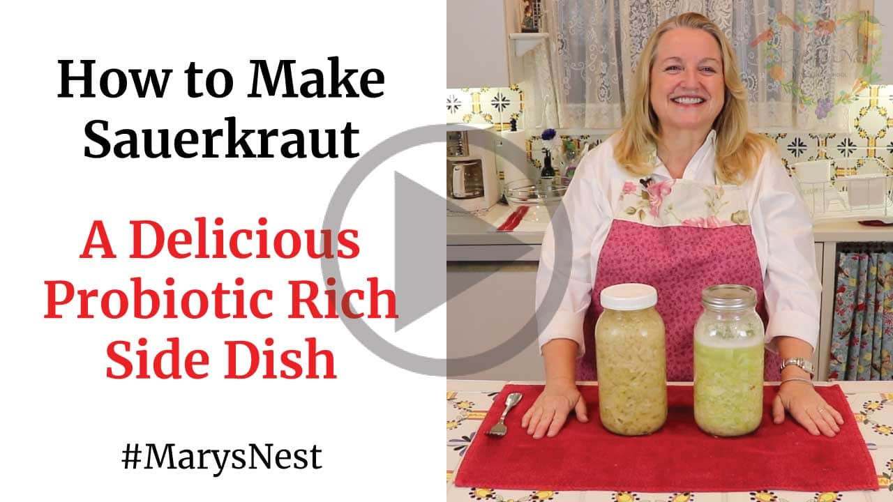 How to Make Sauerkraut video thumbnail with picture of Mary and her jars of sauerkraut and text on the other side.