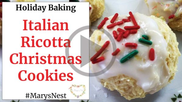 How to Make Italian Ricotta Christmas Cookies - Mary's Nest