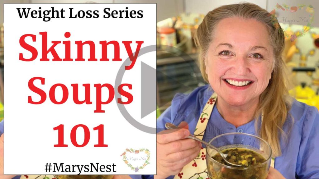 Skinny Soups 101 - Start Slimming Today with Weight Loss Soups! Video