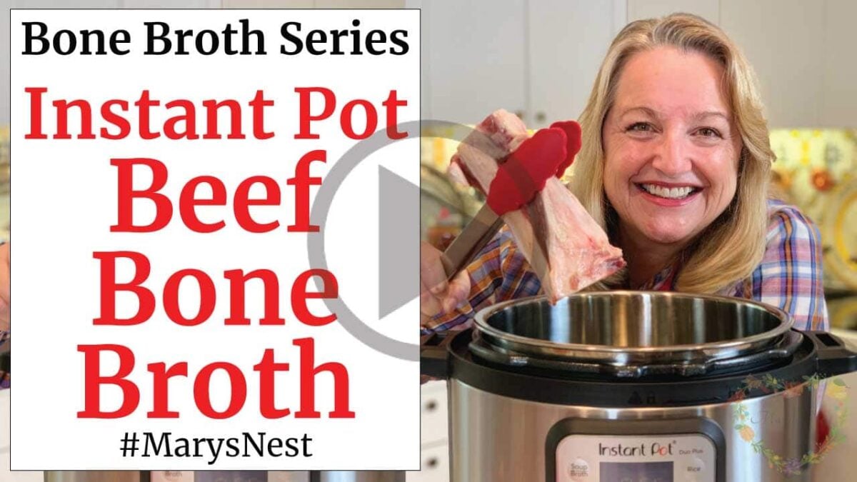Instant Pot Beef Bone Broth That Gels Every Time Mary's Nest