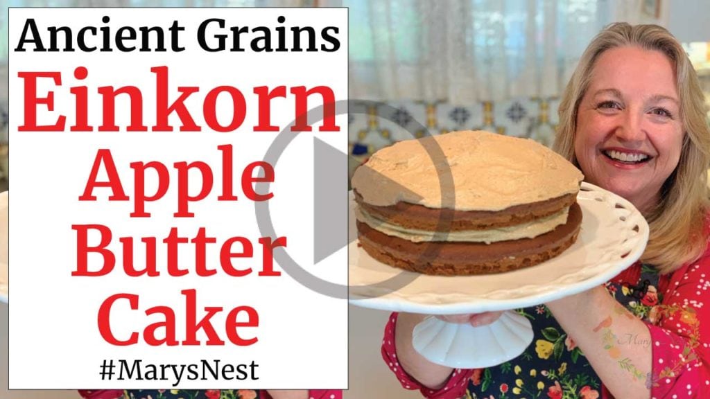 https://marysnest.com/wp-content/uploads/2019/08/Einkorn-Apple-Butter-Cake-Recipe-Video-1024x576.jpg