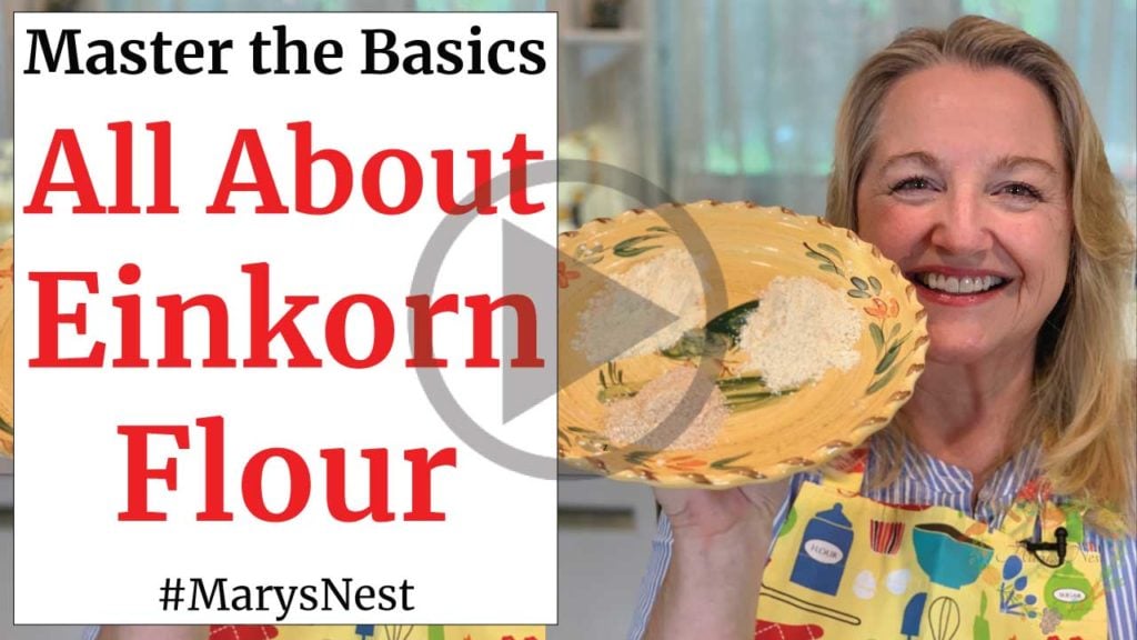 All About Einkorn Flour Video