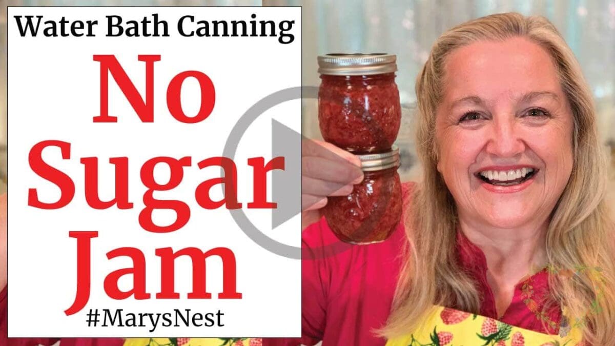 How to Make No Sugar Strawberry Jam with Water Bath Canning Tutorial Mary's Nest