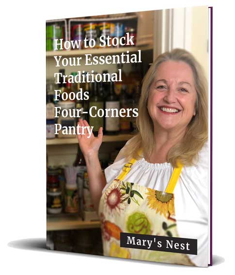 How to Stock Your Essential Traditional Foods Four-Corners Pantry