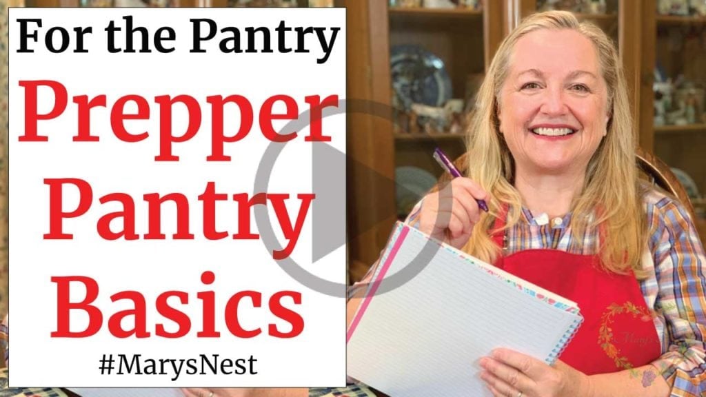 https://marysnest.com/wp-content/uploads/2020/08/Prepper-Pantry-Basics-Video-1024x576.jpg