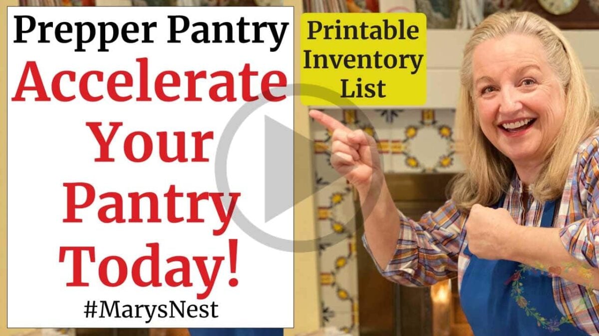 How To Accelerate Stocking Your Prepper Pantry - Mary's Nest