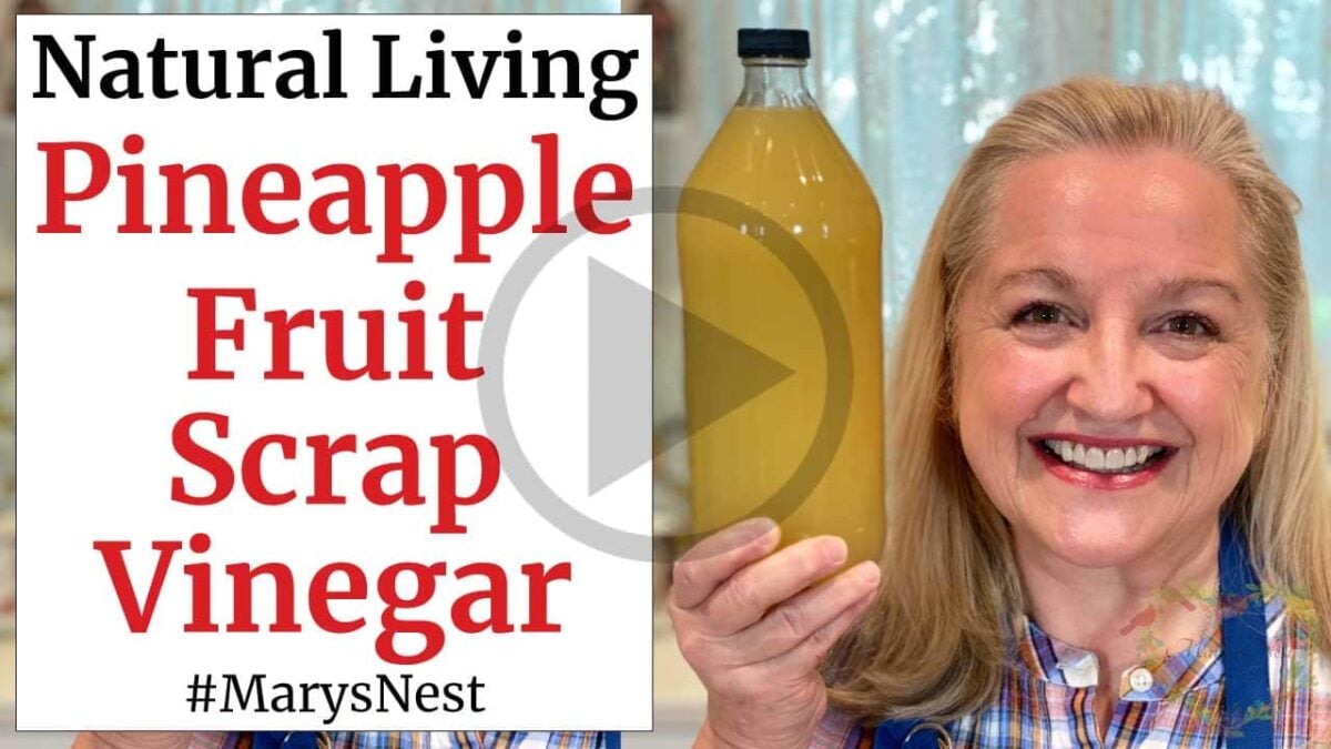 How To Make Fruit Scrap Vinegar With Pineapple Rinds Mary S Nest