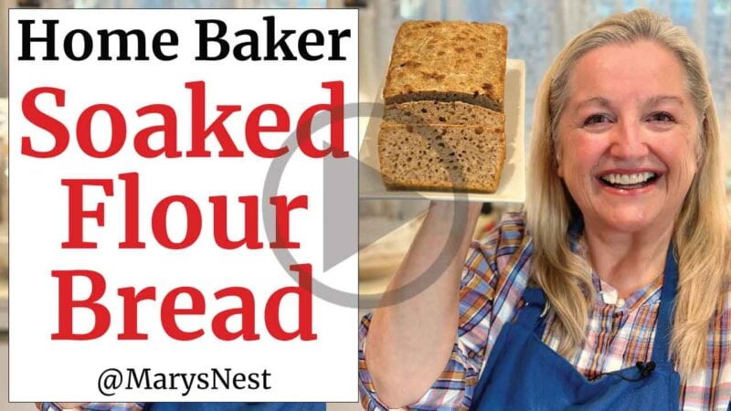 No Knead Soaked Flour Bread Recipe - Mary's Nest