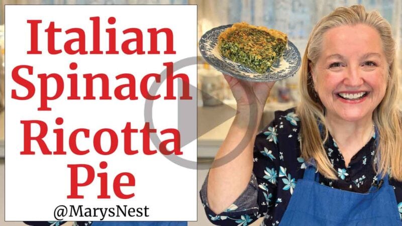 Northern Italian Spinach Ricotta Pie Recipe Mary S Nest   Spinach Ricotta Pie Video 800x450 